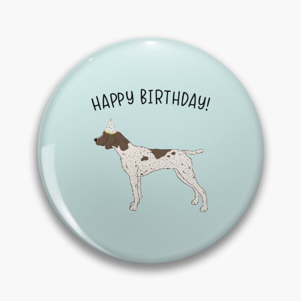 Item preview, GSP German Shorthaired Pointer Dog Happy Birthday designed and sold by thepawster.