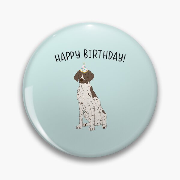 Item preview, GSP German Shorthaired Pointer Dog Happy Birthday designed and sold by thepawster.