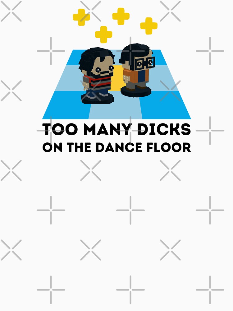 'Flight of the conchords, too many dicks on the dance floor, ' T-shirt ...