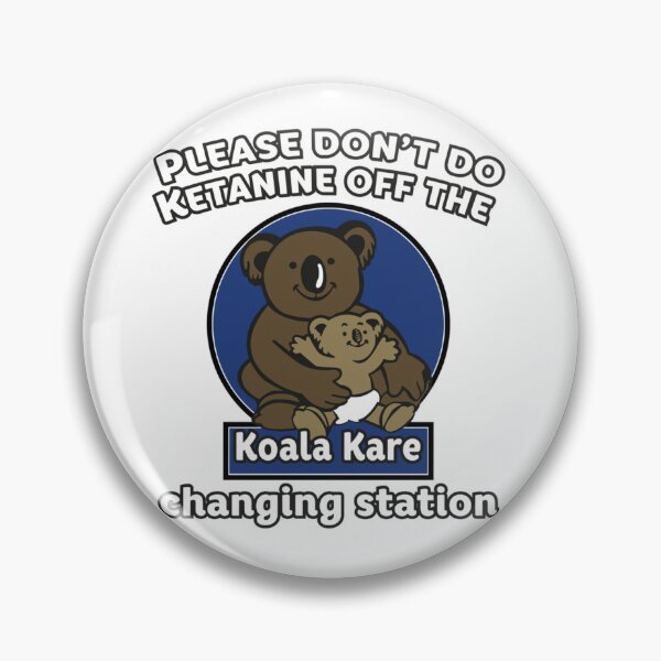 Item preview, Please don_t do ketamine off the koala kare changing station designed and sold by KarikNickel.