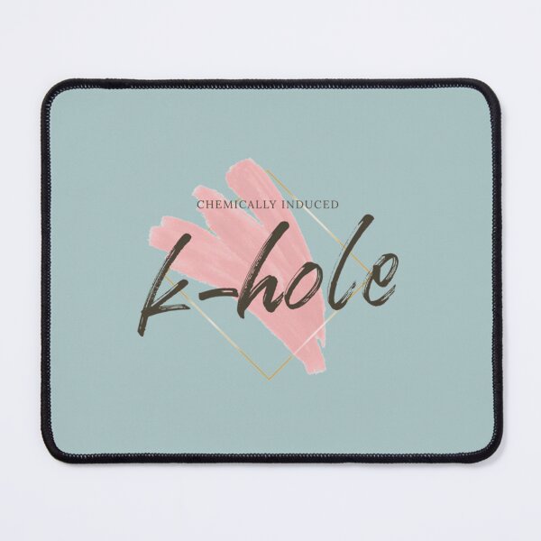 Item preview, Chemically Induced Ketamine K-hole   designed and sold by KarikNickel.