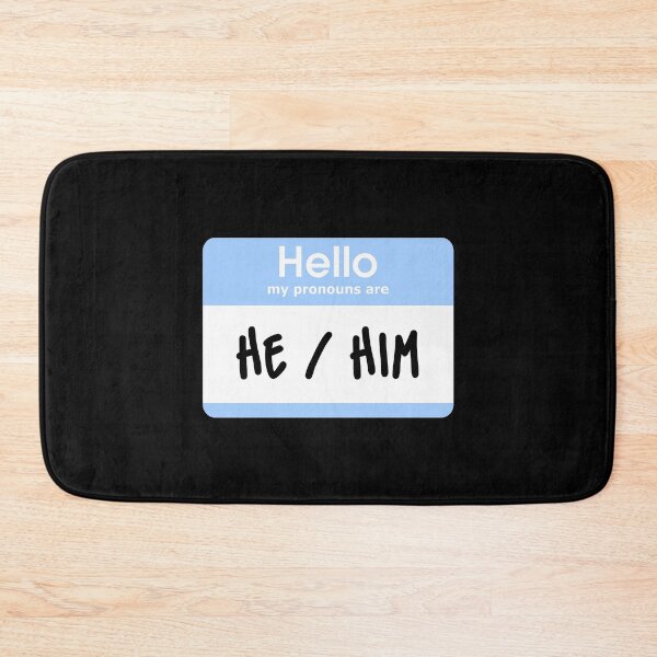 Item preview, Hello My Pronouns Are He Him Pastel Blue designed and sold by everything4eva.
