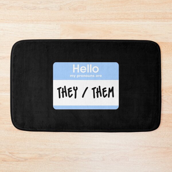 Item preview, Hello My Pronouns Are They Them Pastel Blue designed and sold by everything4eva.