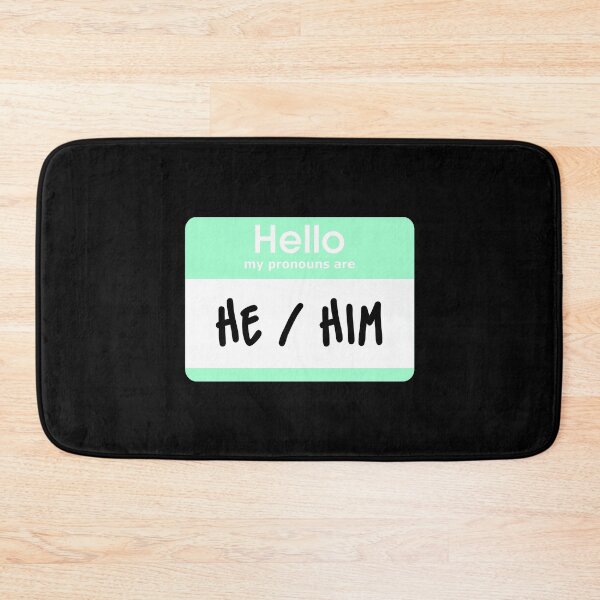 Item preview, Hello My Pronouns Are He Him Pastel Green designed and sold by everything4eva.