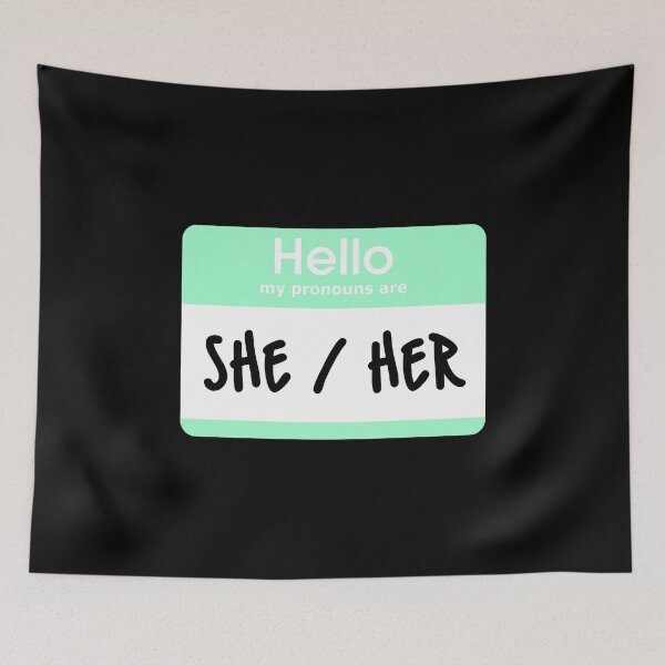 Item preview, Hello My Pronouns Are She Her Pastel Green designed and sold by everything4eva.