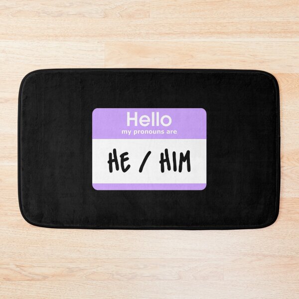Item preview, Hello My Pronouns Are He Him Pastel Purple designed and sold by everything4eva.