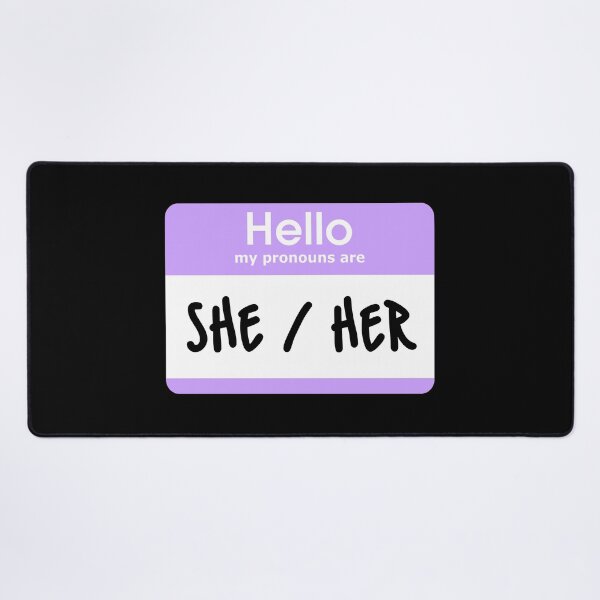 Item preview, Hello My Pronouns Are She Her Pastel Purple designed and sold by everything4eva.