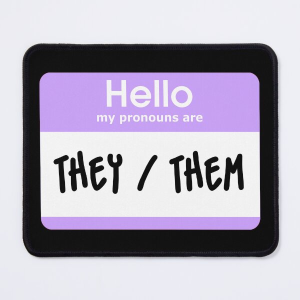 Item preview, Hello My Pronouns Are They Them Pastel Purple designed and sold by everything4eva.