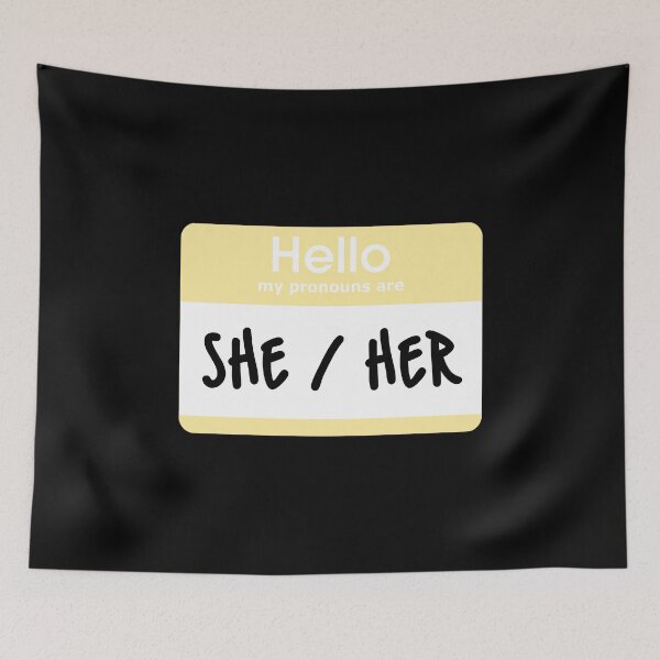 Item preview, Hello My Pronouns Are She Her Pastel Yellow designed and sold by everything4eva.