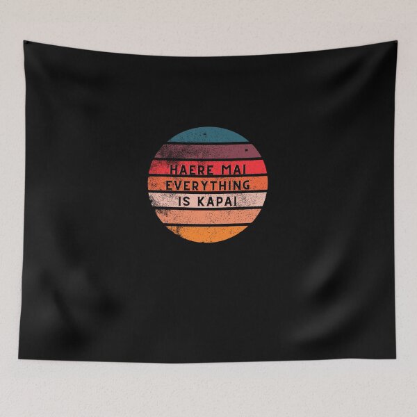 Item preview, Haere Mai Everything is Kapai Sunset designed and sold by AtarangiDesigns.