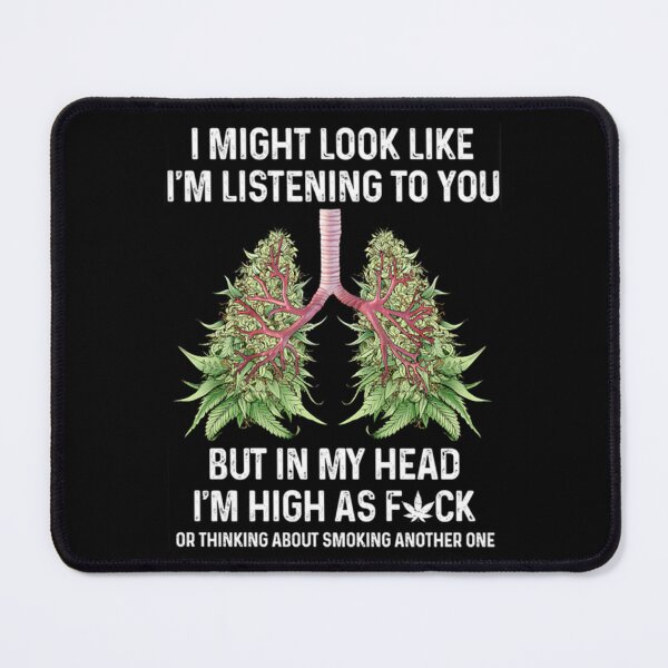 Item preview, Cannabis Lung I Might Look Like I_m Listening To You designed and sold by Versographys.