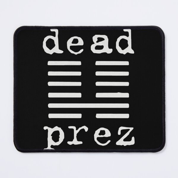 Item preview, Dead Prez designed and sold by shopIiiiooo-XCC.