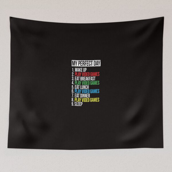 Item preview, My Perfect Day Video Games Funny Cool Gamer Gift designed and sold by MaryMaster.