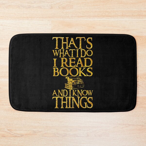 Item preview, That_s What I Do I Read Books And I Know Things For Book Lovers designed and sold by Versographys.