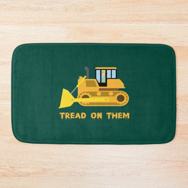 Item preview, Killdozer Tread On Them    designed and sold by BonnieKling8.