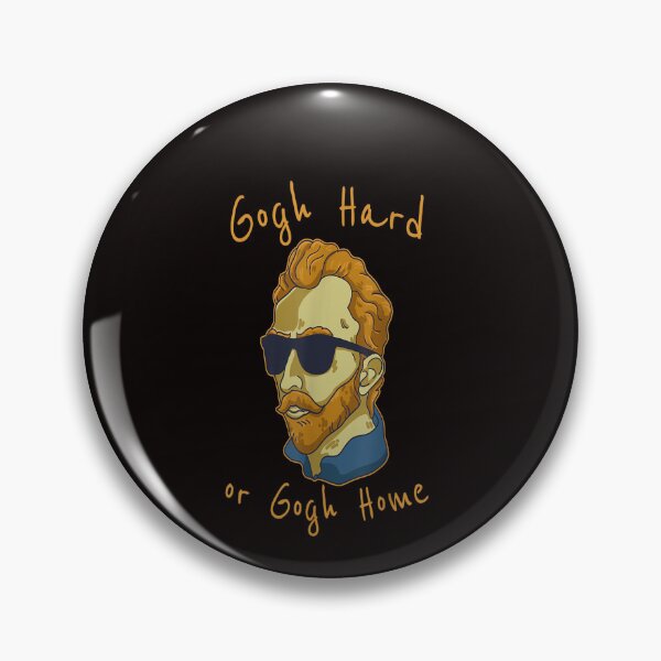 Item preview, Vincent Van Gogh Hard Or Go Home Artist Humor Pun designed and sold by MaryMaster.