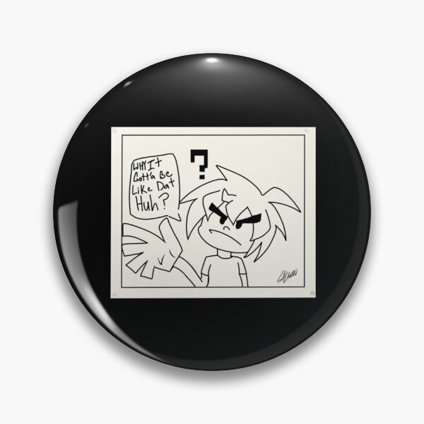 Item preview, Why It Gotta Be Like That Active      designed and sold by Versographys.