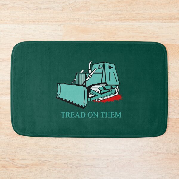 Item preview, tread on them killdozer dont tread on me killdozer day freedom marvin heemeyer     designed and sold by BonnieKling8.