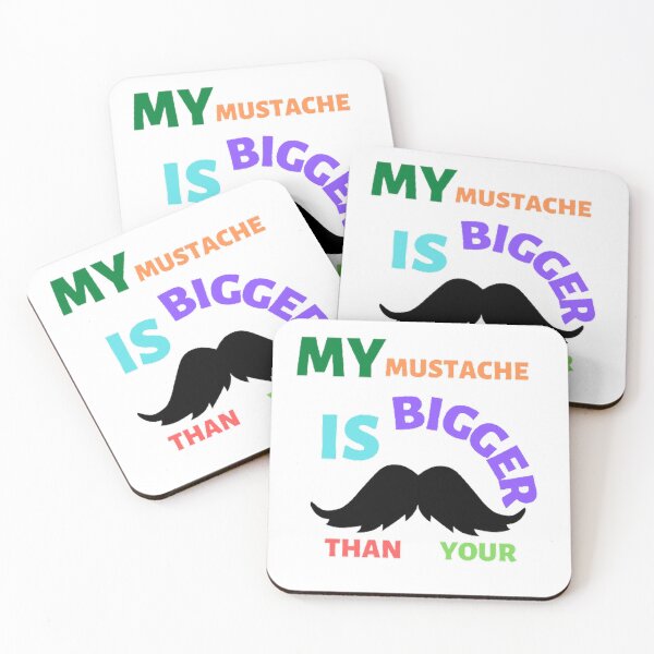 Item preview, My mustache is bigger than your designed and sold by Hammy97.