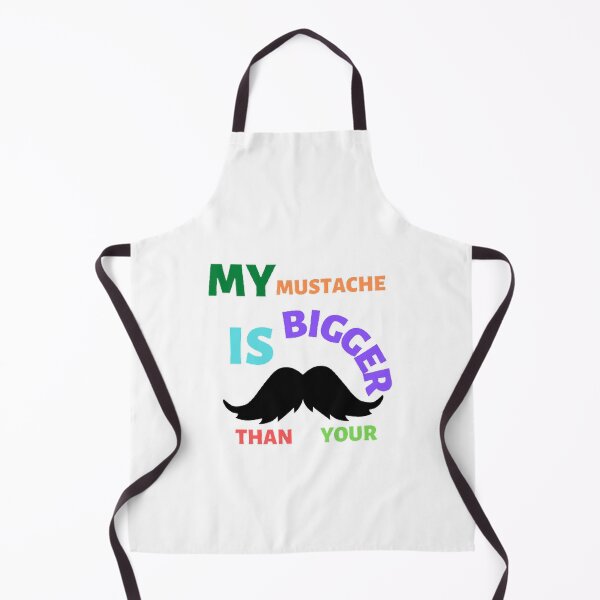 Item preview, My mustache is bigger than your designed and sold by Hammy97.