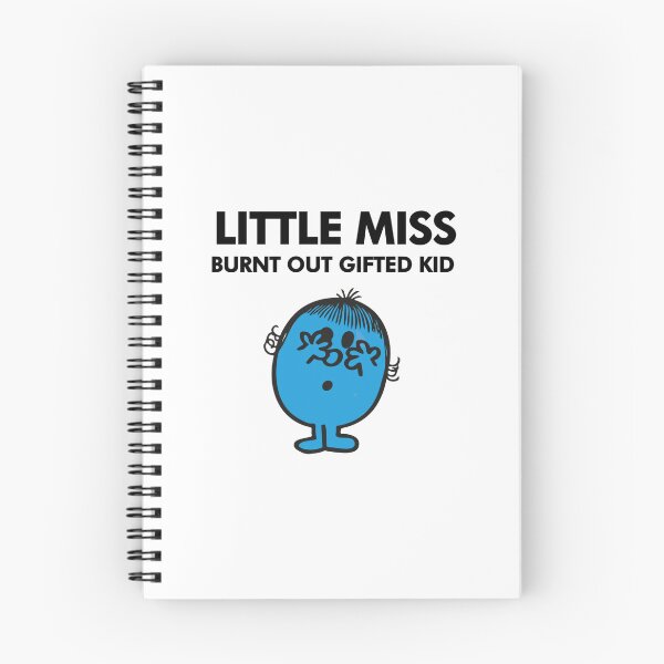 Item preview, little miss 'burnt out gifted kid' designed and sold by tomatojo.