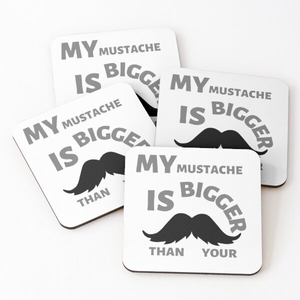 Item preview, My mustache is bigger than your designed and sold by Hammy97.