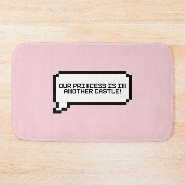 Item preview, Our Princess Is In Another Castle Video Game Quotes Pixelated Speech Bubble designed and sold by everything4eva.