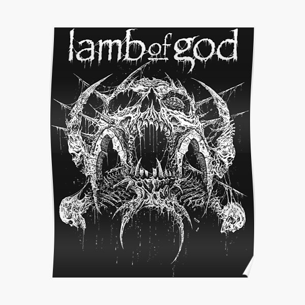 "LAMB OF GOD BAND" Poster for Sale by nernaemsi Redbubble