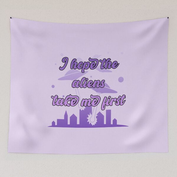 Item preview, I Hope The Aliens Take Me First UFOs Purple designed and sold by everything4eva.