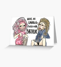 Katya and Trixie UNHhhh Greeting Card