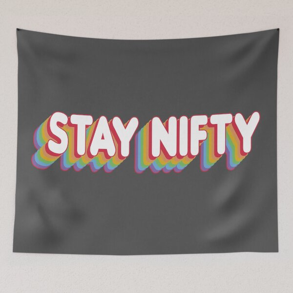 Item preview, Stay Nifty & Groovy designed and sold by ZatchyLie.