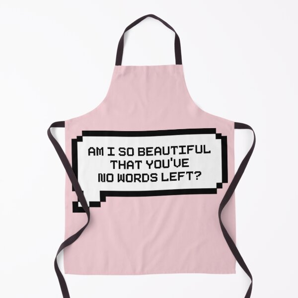 Item preview, Am I So Beautiful That You Have No Words Left? Video Game Quotes Pixelated Speech Bubble designed and sold by everything4eva.