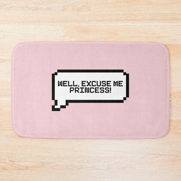 Item preview, Well Excuse Me Princess Video Game Quotes Pixelated Speech Bubble designed and sold by everything4eva.