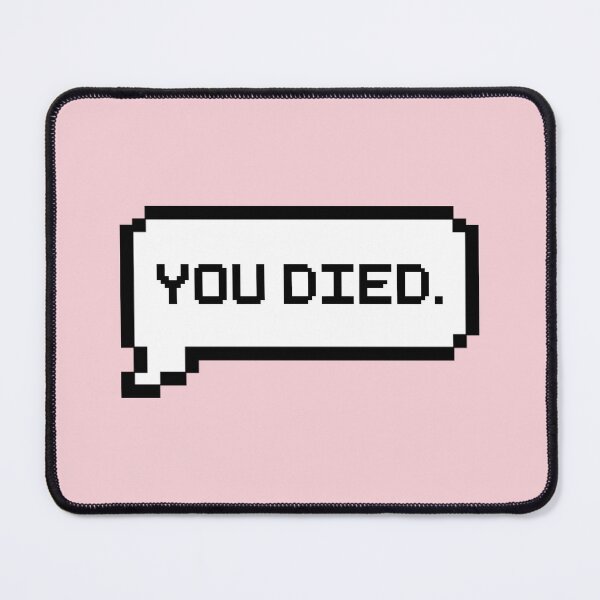Item preview, You Died Video Game Quotes Pixelated Speech Bubble designed and sold by everything4eva.