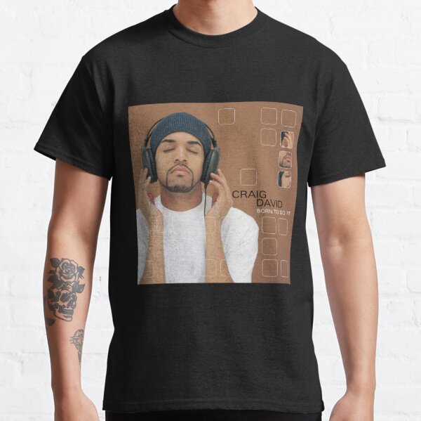 Craig David T-Shirts for Sale | Redbubble