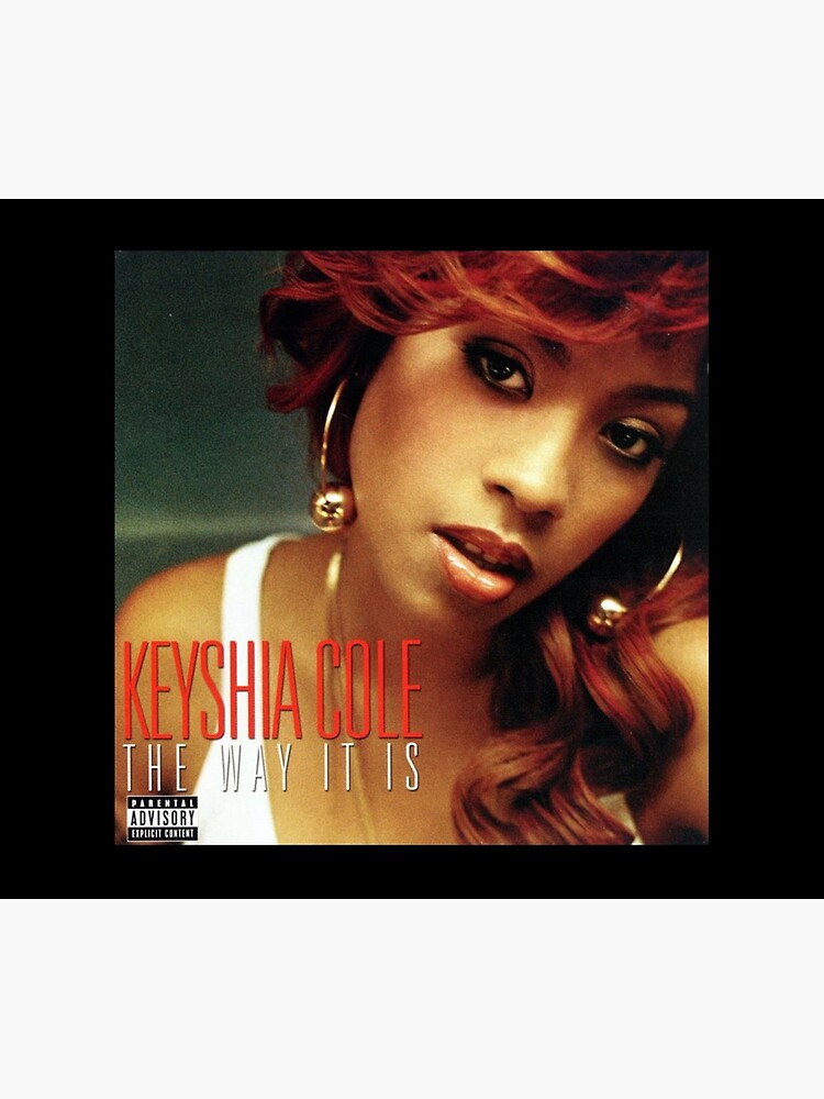 Keyshia Cole 'The Way It Is' 