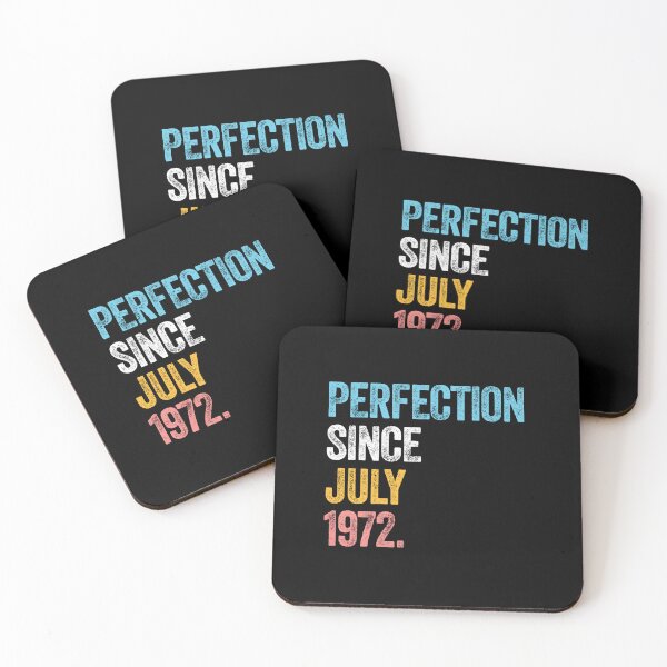 Item preview, PERFECTION SINCE JULY 1972 50 Years Old Birthday Gift  designed and sold by w1ckerman.