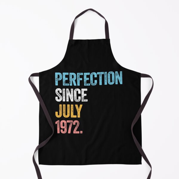 Item preview, PERFECTION SINCE JULY 1972 50 Years Old Birthday Gift designed and sold by w1ckerman.