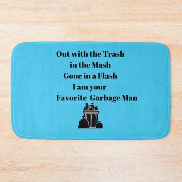 Item preview,  Favorite Garbage man! Out with the Trash! designed and sold by smugmugsgallery.