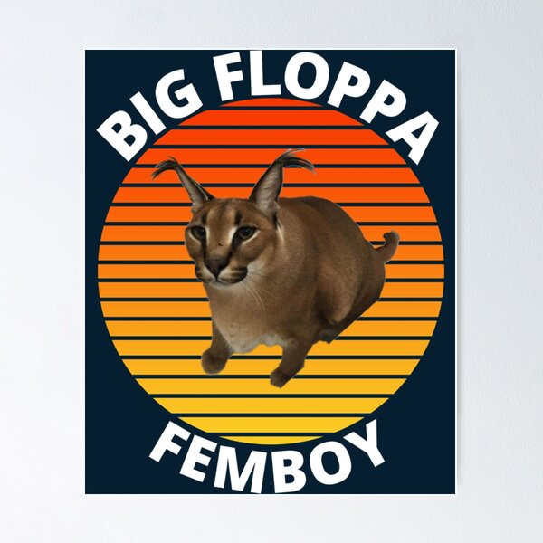 Big Floppa in a Chair Poster for Sale by kort p