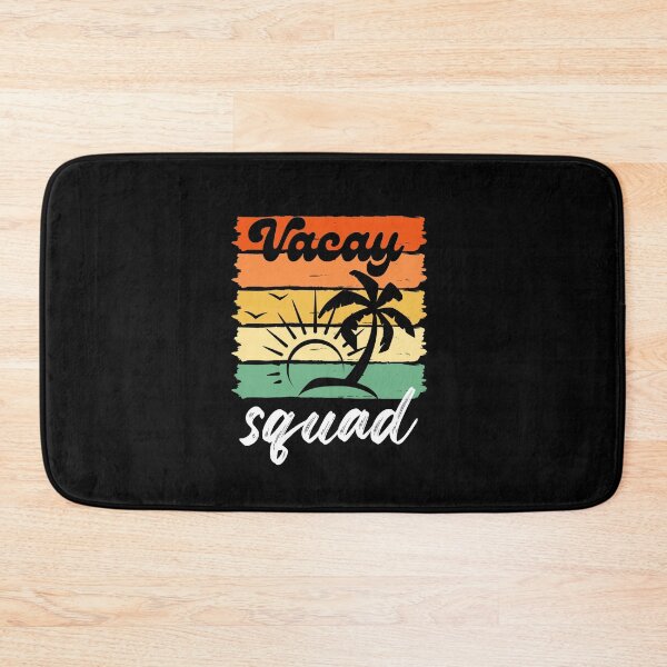 Item preview, Vacay Squad designed and sold by LiToDesignCo.
