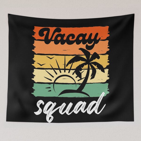 Item preview, Vacay Squad designed and sold by LiToDesignCo.