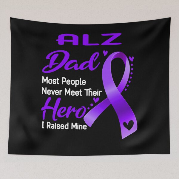 Item preview, Alzheimers Awareness ALZ Dad Most People Never Meet Their Hero I Raised Mine  designed and sold by OtiliaNikolaus.