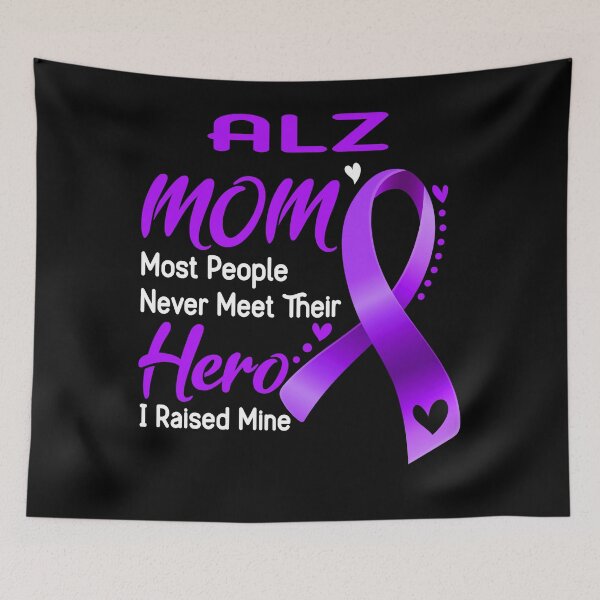 Item preview, Alzheimers Awareness ALZ MOM Most People Never Meet Their Hero I Raised Mine Support ALZ Awareness Gifts  designed and sold by OtiliaNikolaus.
