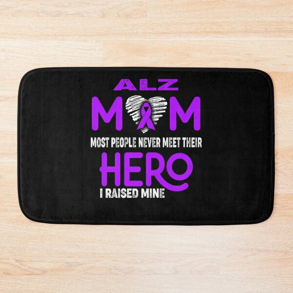 Item preview, Alzheimers Awareness ALZ Mom Most People Never Meet Their Hero I Raised Mine  designed and sold by OtiliaNikolaus.
