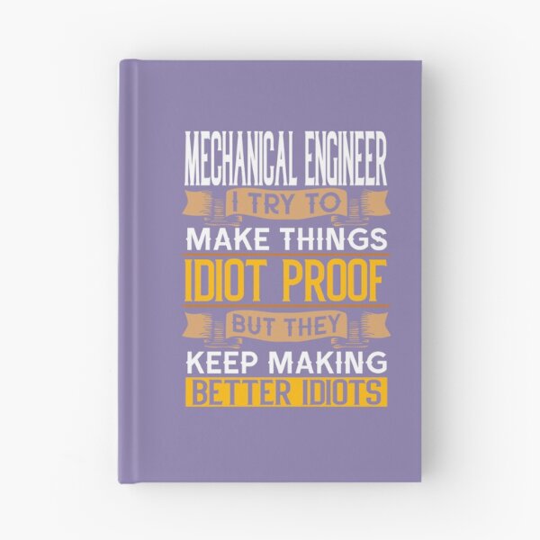 Item preview, Mechanical Engineer Sarcastic Graphic Funny Engineering designed and sold by MeiKenia.