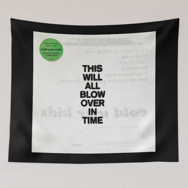 Item preview, Cold War Kids this will all blow over in time designed and sold by JinTremblay.