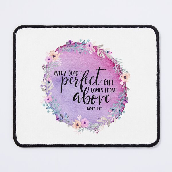 Item preview, Bible Verse - Every Good and Perfect Gift Comes From Above designed and sold by JacquelineLim.