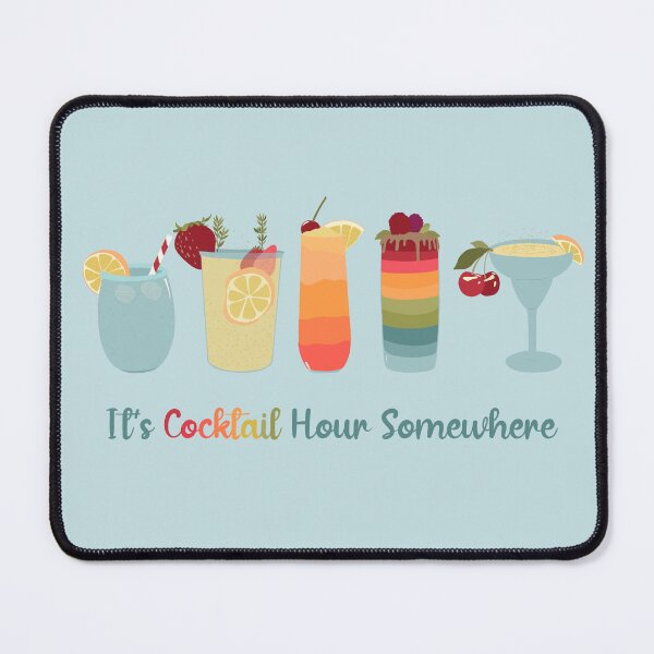 Item preview, It's Cocktail Hour Somewhere designed and sold by OranelloDesigns.
