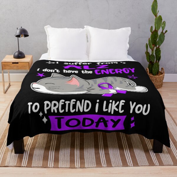 Item preview, Alzheimers Awareness I Suffer From ALZ I Don't Have The Energy To Pretend I Like You Today designed and sold by OtiliaNikolaus.